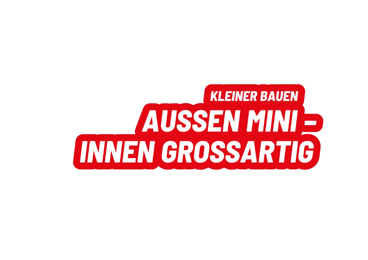 http://Kleiner%20Bauen%20Aussen%20Mini%20–%20innen%20großartig